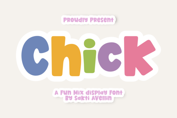 Chick Font: A Playful Typographic Upgrade