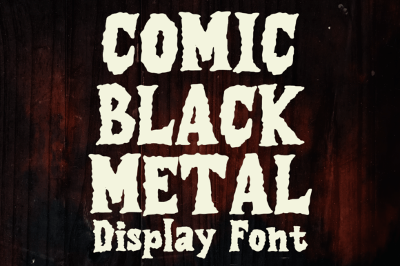 Comic Black Metal Font