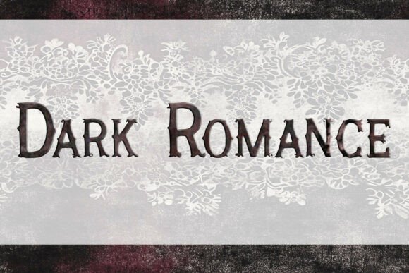 Dark Romance Font for Bold Branding