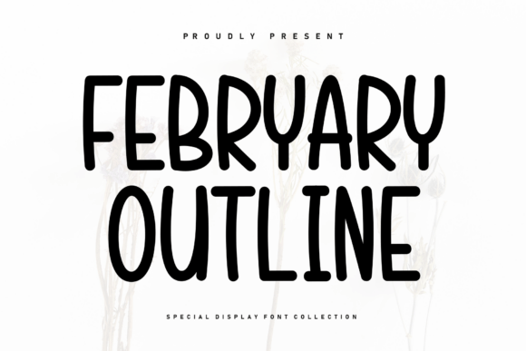 Febryary Outline Font for Creative Projects