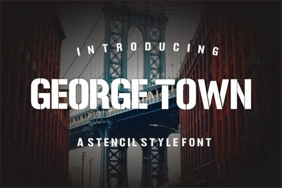 George Town Font for Bold Branding