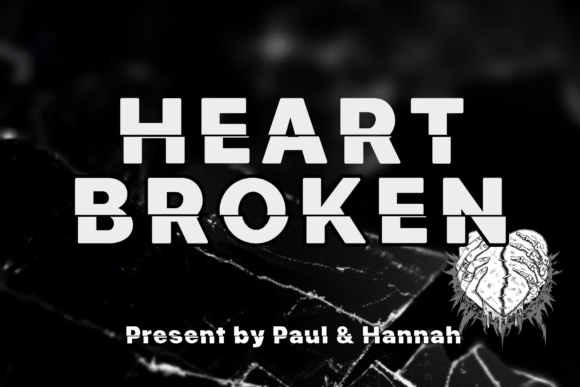 Heartbroken Font for Bold Branding