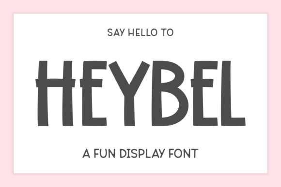 Heybel Font for Creative Web Projects
