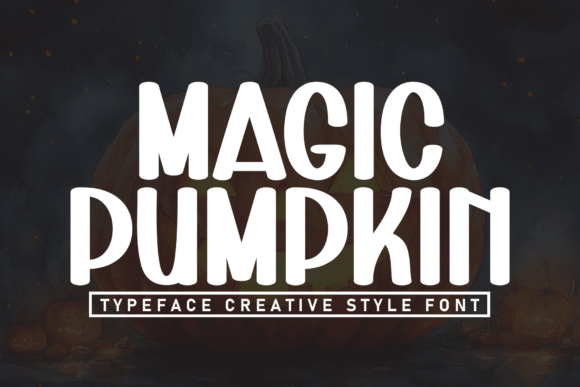Magic Pumpkin Font for Creative Campaigns