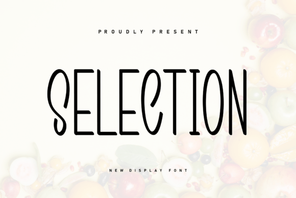Selection Font for Creative Campaigns