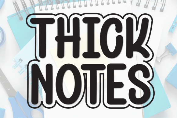 Thick Notes Font