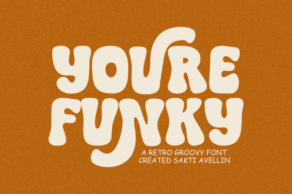 Youre Funky Font